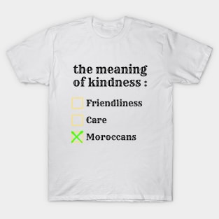 morocco kindness T-Shirt